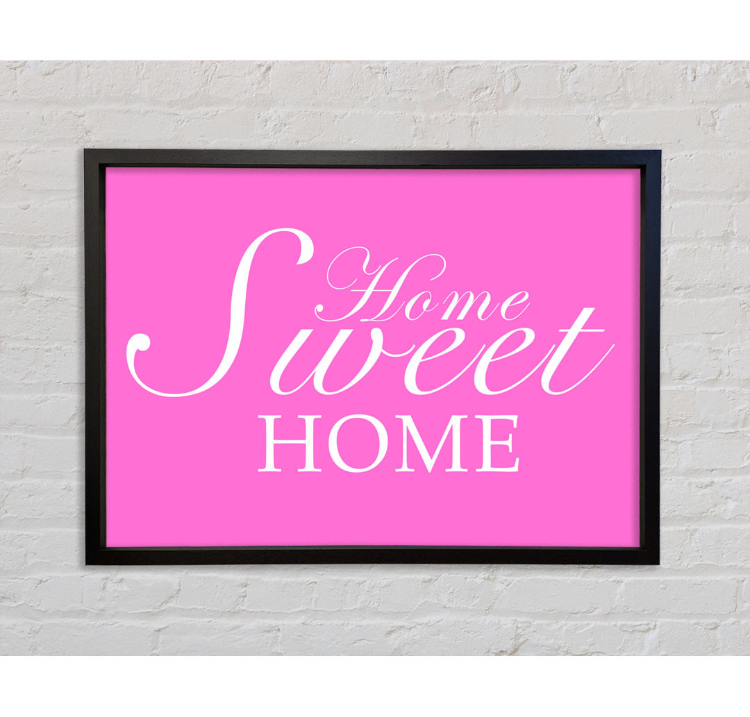 Home Quote Home Sweet Home - Einzelner Bilderrahmen Typografie auf Leinwand