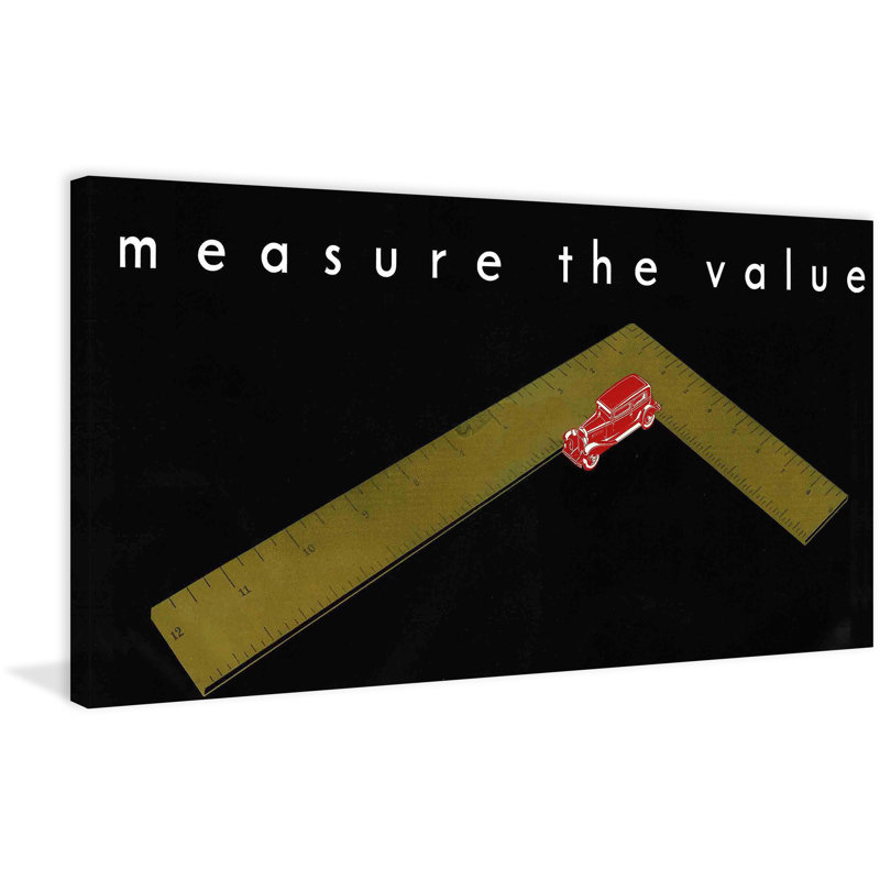 Measure The Value - Wrapped Canvas Print, 45cm H x 91cm W x 3.81cm D