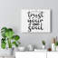 Trust Your Soul - Wrapped Canvas Print