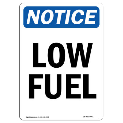 Low Fuel Sign