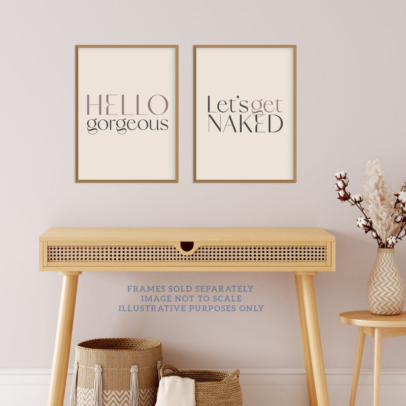 Bedroom Art Hello Gorgeous Let's Get Naked 2 Piece Wall Art, 40.5cm H x 30.5cm W x 0.3cm D