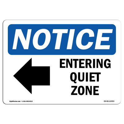 Entering Quiet Zone Left Arrow Sign