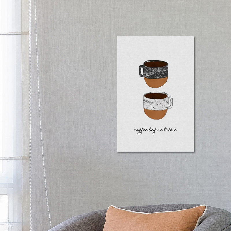 Coffee Before Talkie by Orara Studio - Wrapped Canvas Print, 66.04 cm H x 45.72 cm W x 3.175 cm D