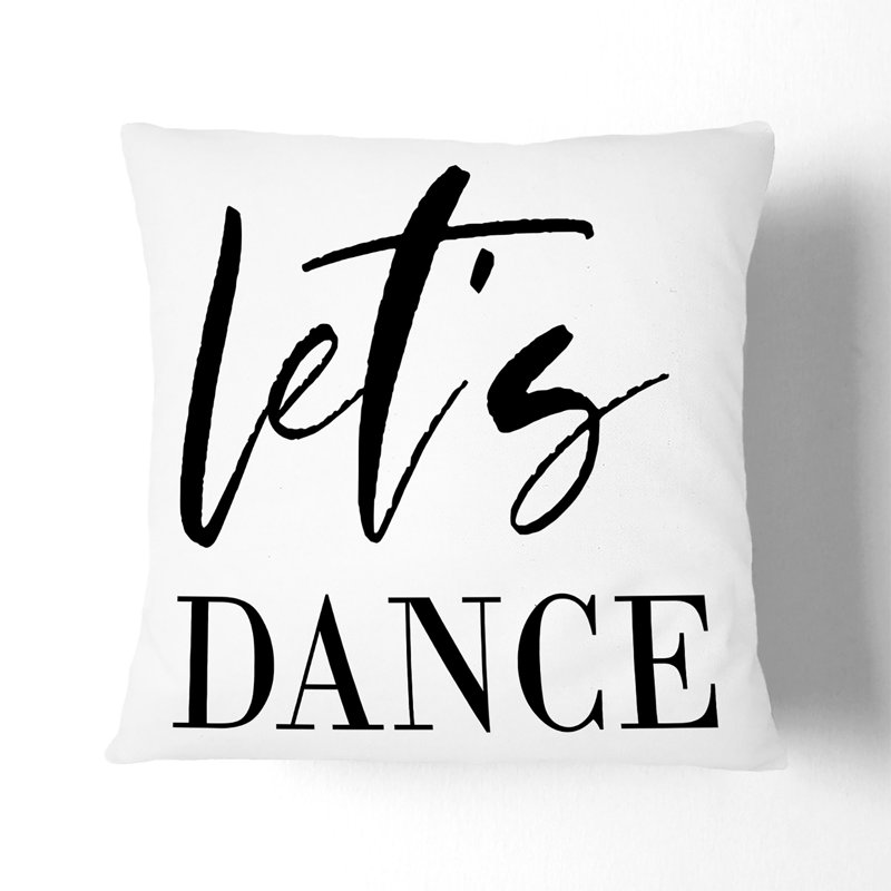 Let's Dance Typography Square Throw Cushion, 40cm H x 40cm W x 15cm D