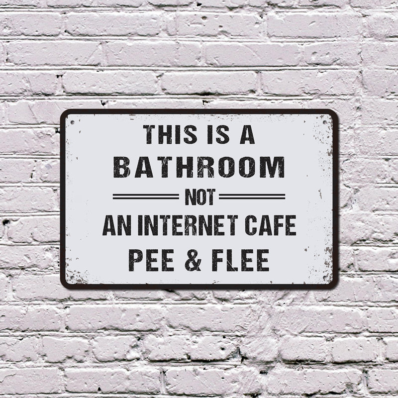 This Is a Bathroom, H 11 po x l 17 po x P 0,1 po