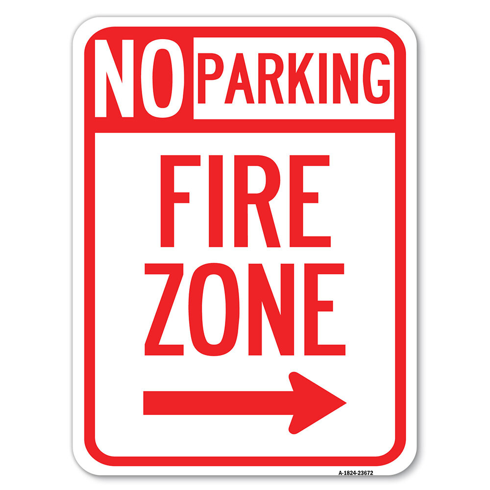 SignMission No Parking Sign Fire Zone With Right Arrow/23672 | Wayfair