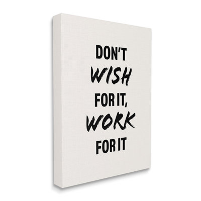Work For It Motivational Canvas Wall Art Design By Victoria Barnes