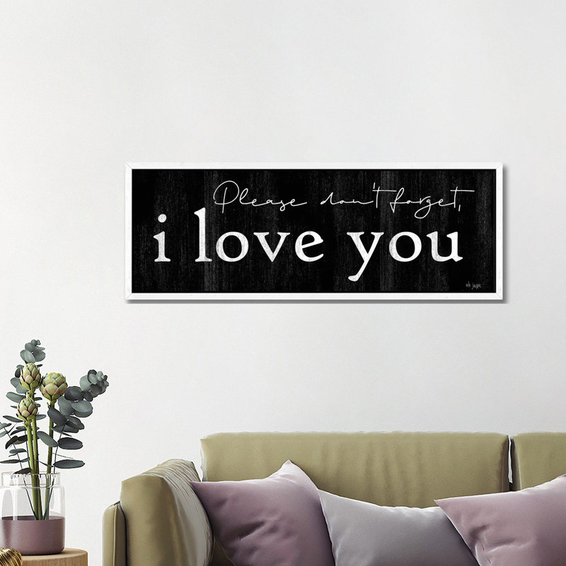 Please Don'T Forget by Jaxn Blvd. - Panoramic Print on Canvas, 40.64cm H x 121.92cm W x 3.81cm D, White Framed