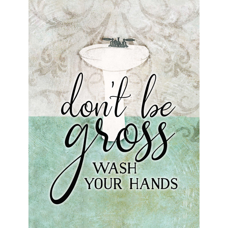 " Sink Wash Your Hands ", 16" H x 12" W  
