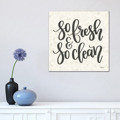 So Fresh & So Clean by Imperfect Dust - Wrapped Canvas Gallery-Wrapped Canvas Giclée