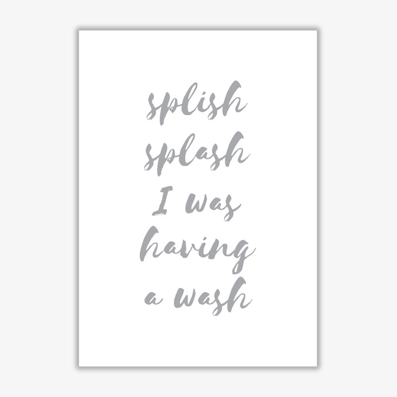 Splish Splash Grey - Print, No Frame, 42 cm H x 30 cm W x 1 cm D