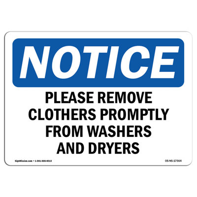 Please Remove Clothes Promptly From Washers Sign