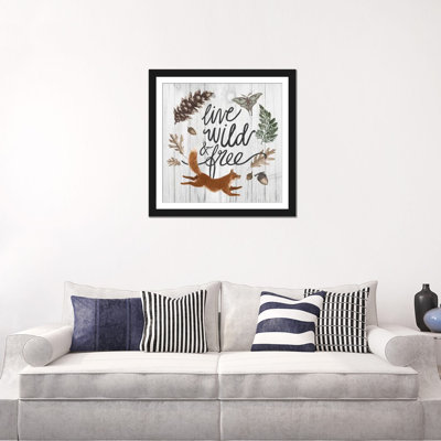 " Live Wild And Free " by Sara Zieve Miller
