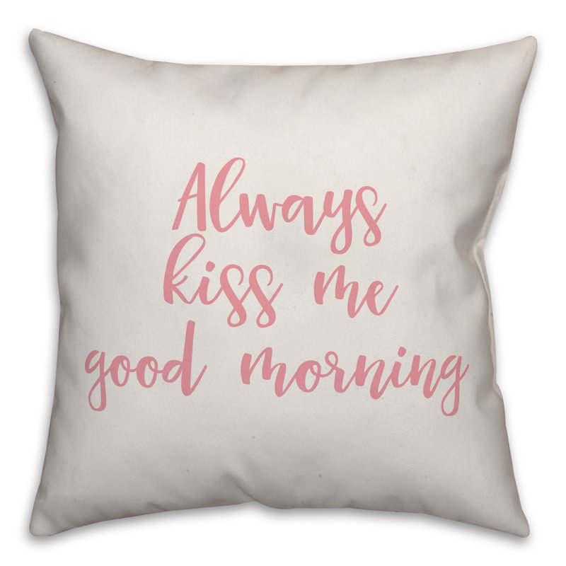  Coussin décoratif Always Kiss Me Good Morning, Coussin décoratif, Blanc / rose