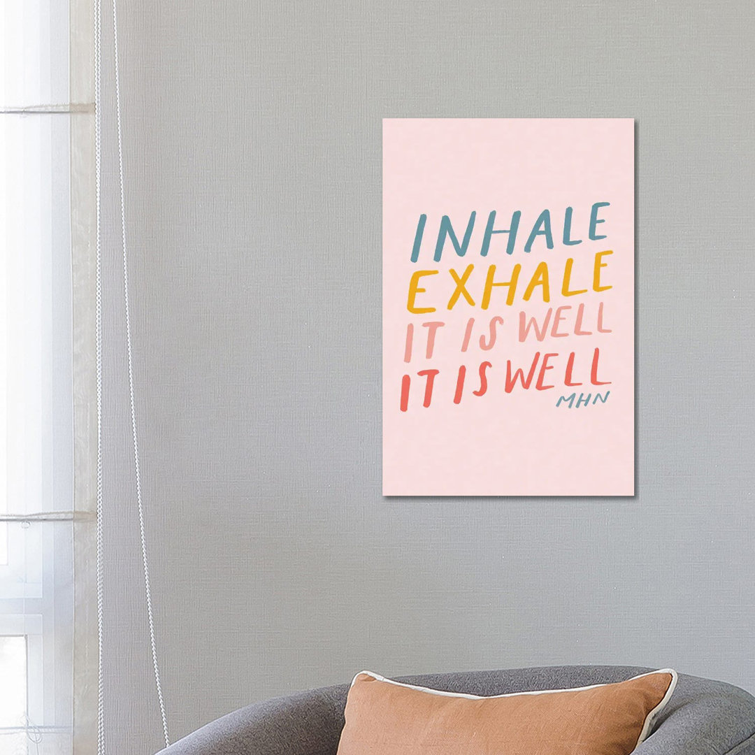 Inhale Exhale It Is Well (on Pink) - Wrapped Canvas Painting