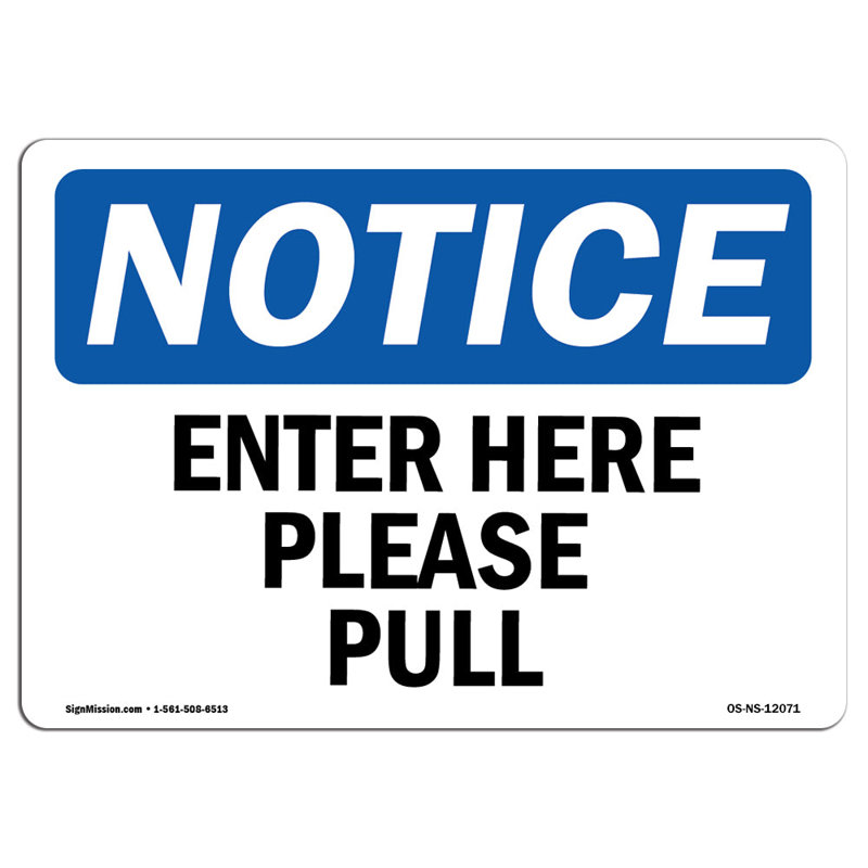 Notice Sign