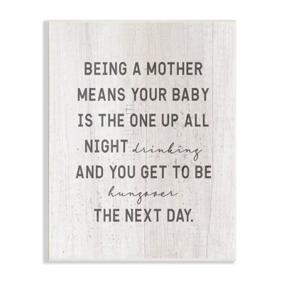 «Being A Mother» (Traduction libre)