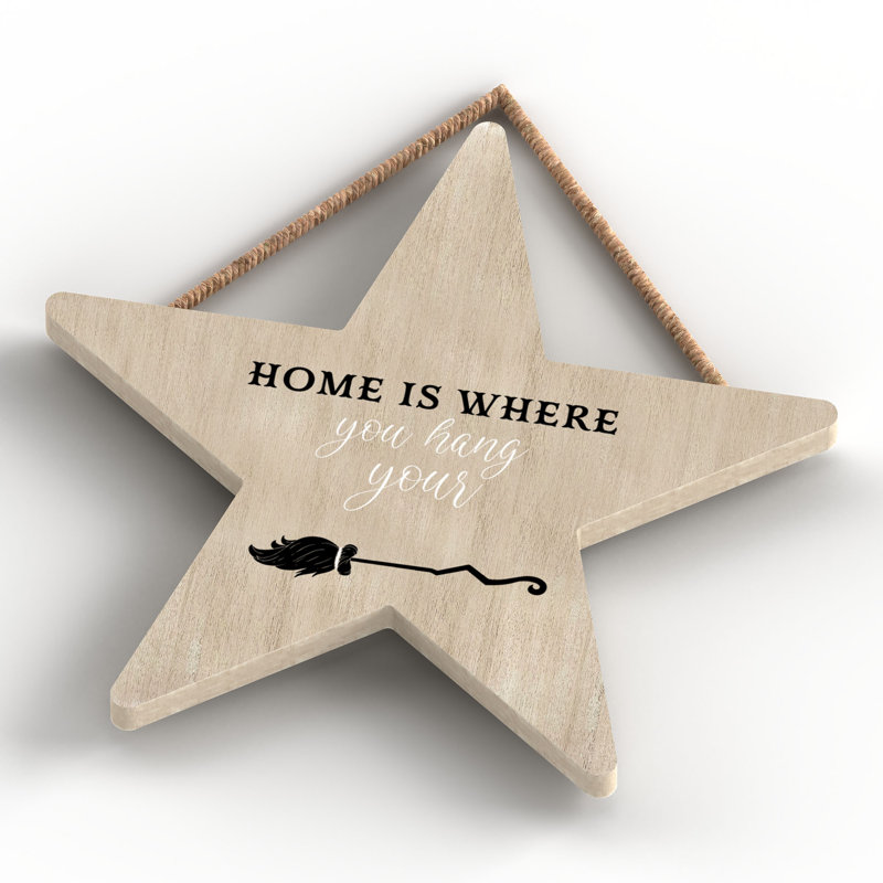 Witch Home Is Where Wooden Star Plaque