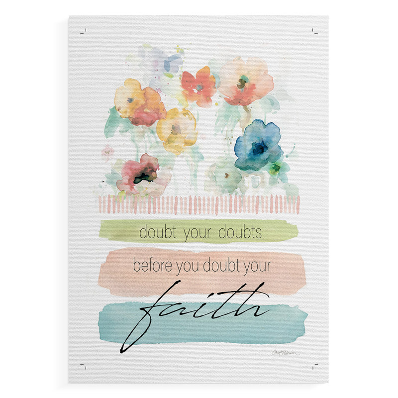 Doubt Your Doubts - Impression sur toile seulement - NON-CADRE