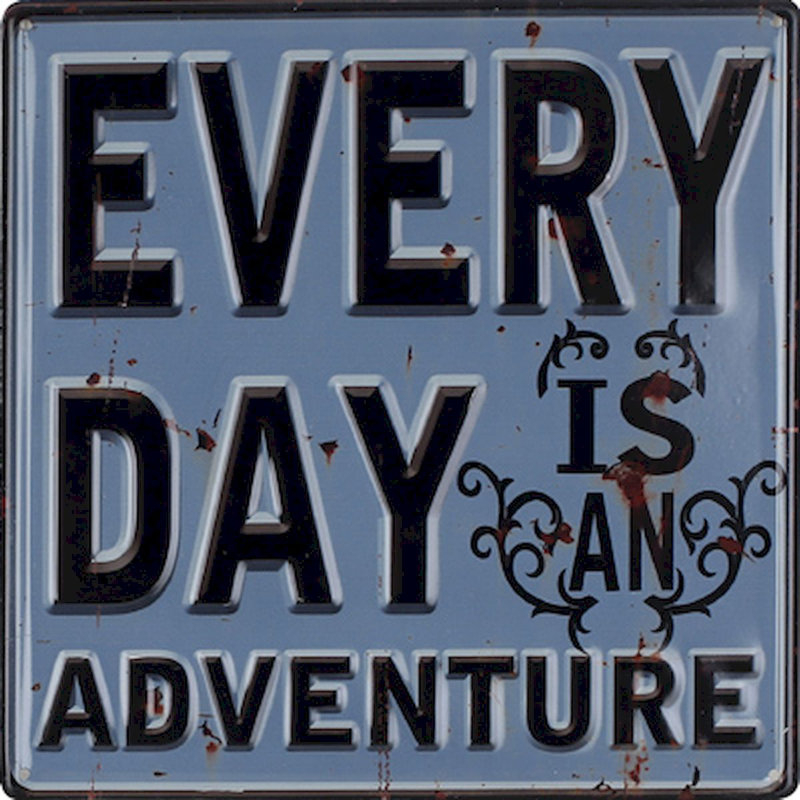 Décoration murale « every day is a Adventure »