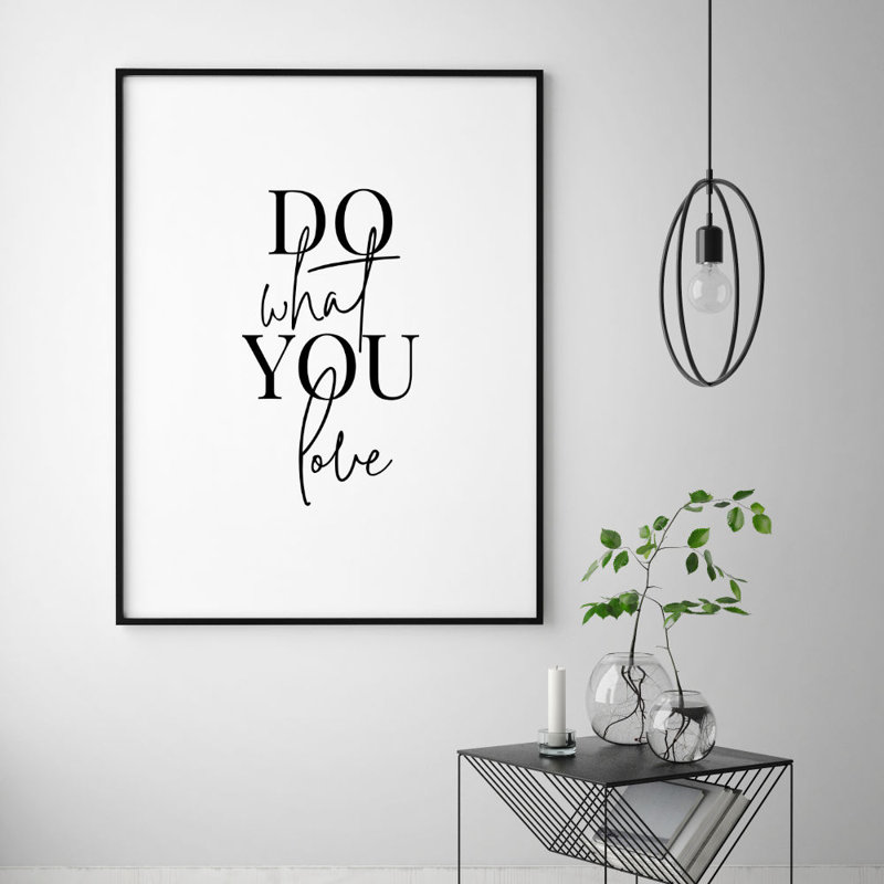 'Do What You Love' Textual Art, No Frame, 40 cm H x 30 cm W