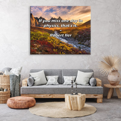 Citation artistique «Si vous manquez un jour de physique, c'est tout.» Toile tendue par Robert Iler