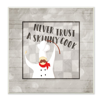 «Never Trust Skinny Cook Expression French Mustache Chef» par Milli Villa - impression