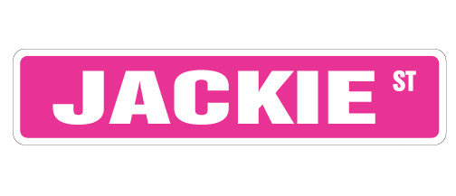 Plaque de rue Jackie en plastique robuste 4 po x 18 po