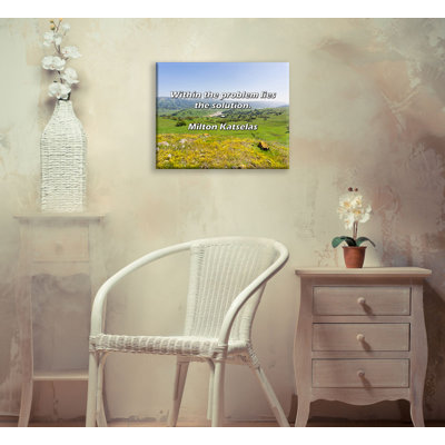 Artsy Quote "Within the problem lies the solution." By Milton Katselas Gallery Wrapped Canvas