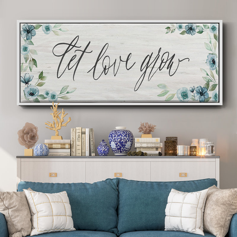 «Let Love Grown», toile encadrée, H 20 po x l 50 po