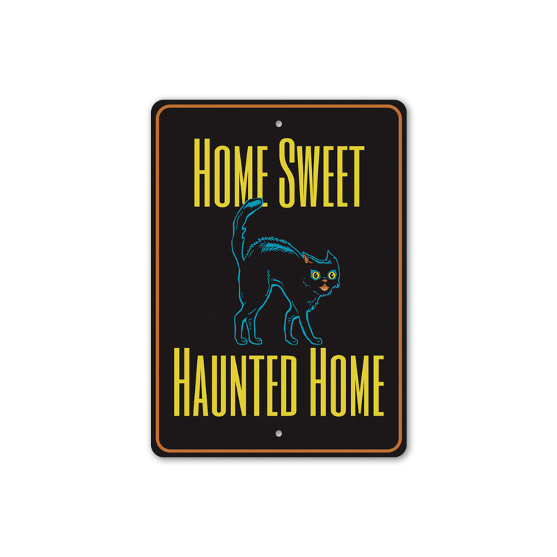 Home Sweet Haunted Home Sign, 14" H x 10" W x 0.04" D