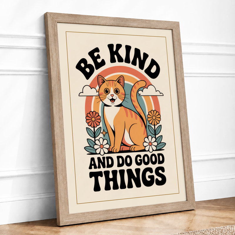 Be Kind and Do Good Things Retro - Framed Print, A2 - 59.4 x 42.0 cm, Oak