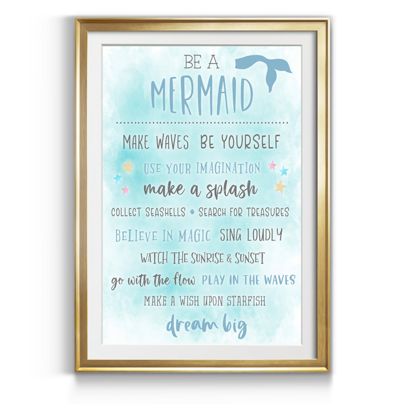 Be a Mermaid - Reproduction d'art textuel sur papier encadré, H 18,5 po x l 24,5 po x P 1,5 po, Cadre doré