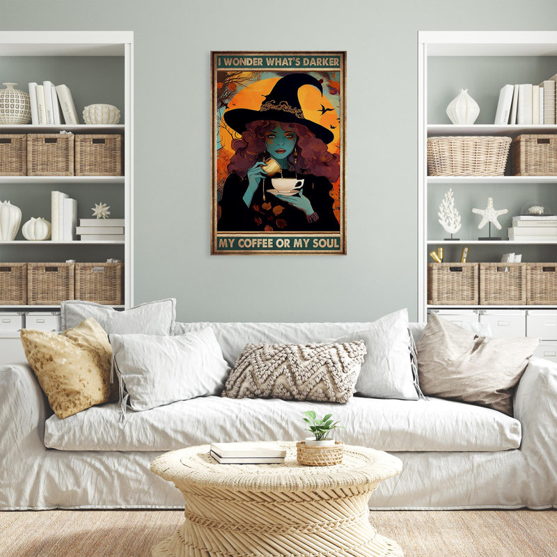 Sorcière, mon café ou mon âme, H 36 po x l 24 po x P 1,25 po