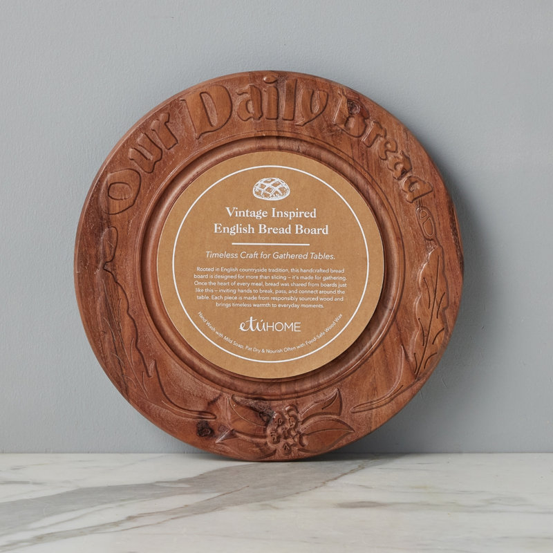 Vintage English Bread Board - Natural - 12"Dia. x 1.15"H - Bread, 14"Dia. x 1.55"H, Our Daily Bread