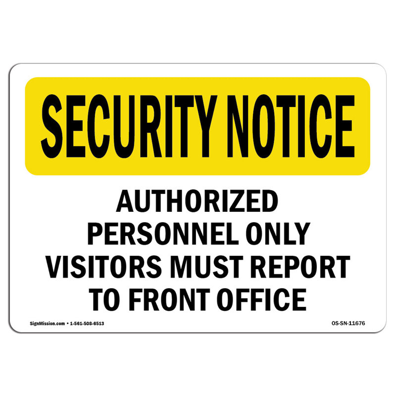 Security Notice Sign, 12" H x 18" W x 0.1" D