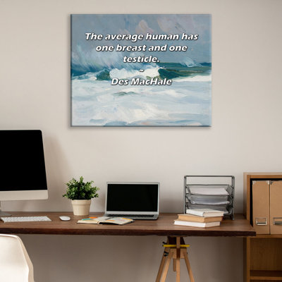 Astoria Grand Gallery Wrapped Canvas By Anita Hughes: "If you don’t have love, you don’t have anythin