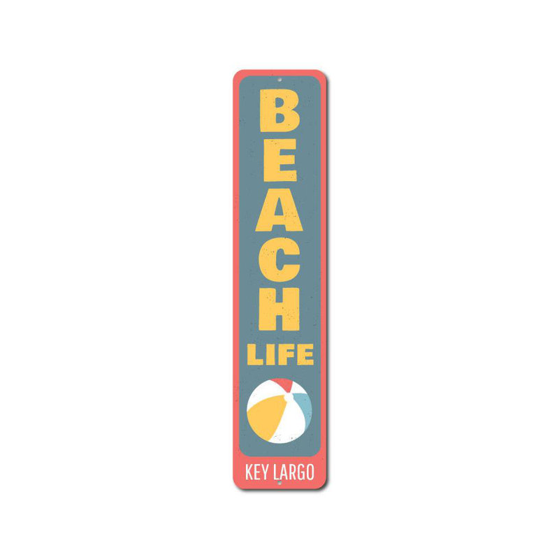 Enseigne verticale en aluminium personnalisée Beach Life, H 4 po x l 18 po x P 0,04 po