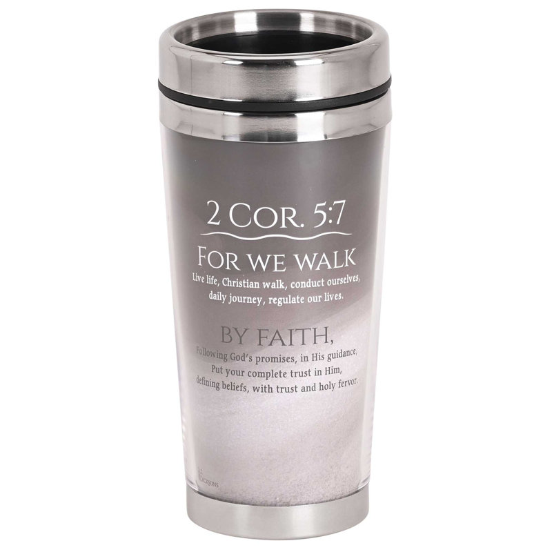 Tasse de voyage We Walk By Faith Not By Sight