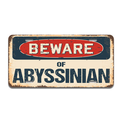 Beware of Abyssinian Aluminum Plate Frame