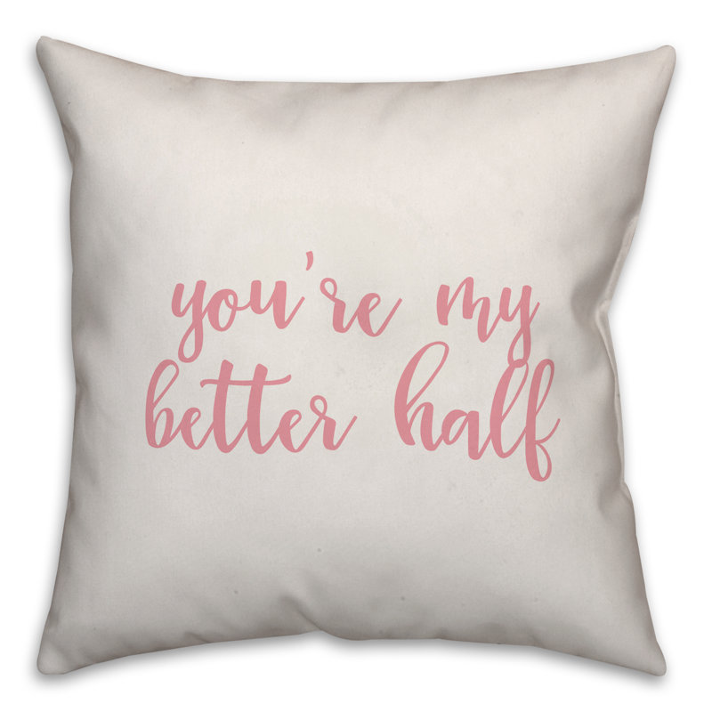  Vous êtes mon meilleur demi-coussin décoratif, Blanc / rose, Coussin décoratif