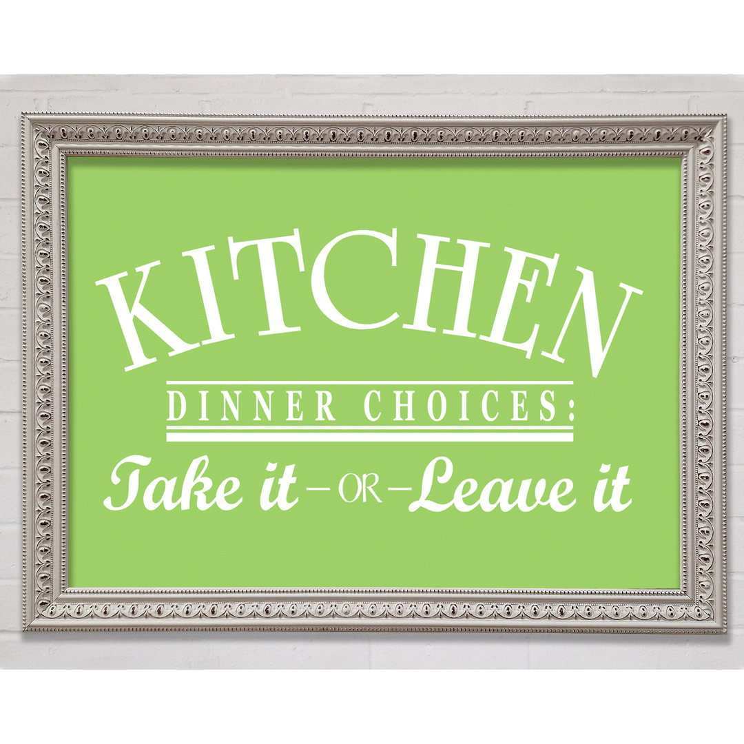 Kitchen Quote Dinner Choices Lime Green - Single Picture Frame Art Prints