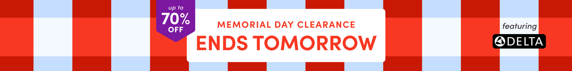 Memorial Day Clearance, ends tomorrow, up to 70% off, featuring Delta