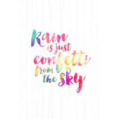 Rain Is Confetti Watercolor