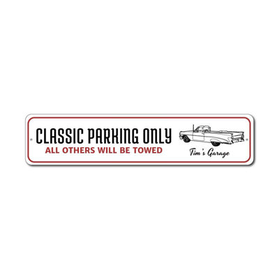 Classic Parking Only Custom Aluminum Sign