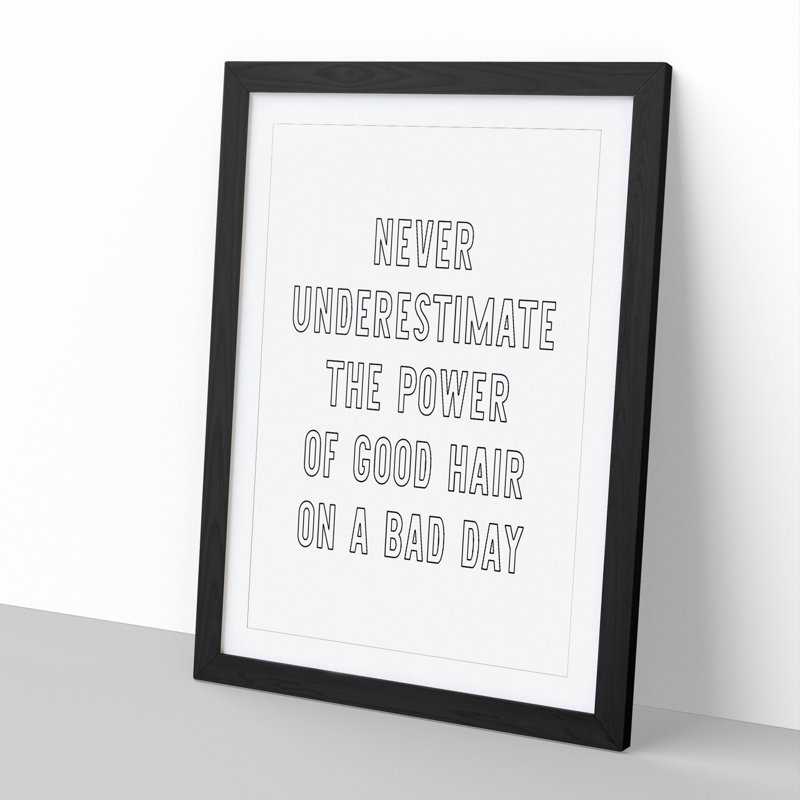 Power Of Good Hair Framed Print, 48cm H x 36cm W x 2cm D, Black Framed