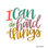 " I Can Do Hard Things " by Lisa Larson