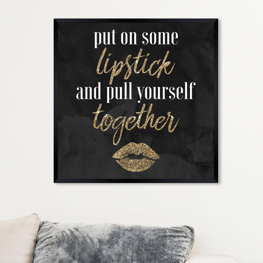 Put on Some Lipstick - Typography Print