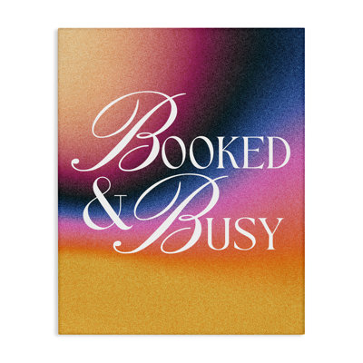  Booked & Busy Gradient Canvas Wall Art by House of Lulu
