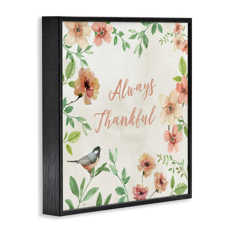 «Always Thankful Floral», estampe numérique encadrée par Nan, Giclée encadrée noir minuit, H 12 po x l 12 po